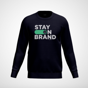 Stay on brand - Sudadera cuello redondo