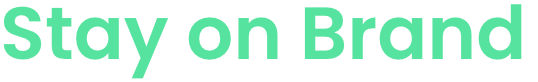 Stay On Brand 1.2